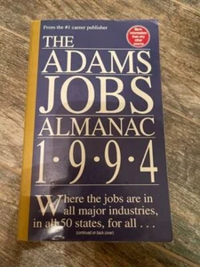 The Adams Jobs Almanac 1994 by Bob Adams Inc. Editors 1993 Trade Paperback RARE - Picture 1 of 9