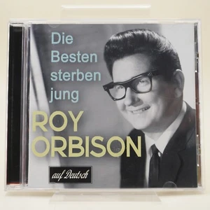 Various – Die Besten Sterben Jung - Roy Orbison Songs Auf Deutsch | CD |sehr gut - Bild 1 von 2