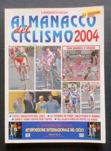 Sport Ciclismo - Almanacco del Ciclismo - Lamberto Righi - 2004 - Foto 1 di 1