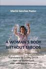 A womans body without taboos by Maril? S?nchez Paperback Book