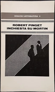 Robert Pinget, Inchiesta su Mortin. Suite radiofonica, Ed. Einaudi, 1970 - Picture 1 of 1