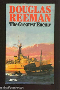 THE GREATEST ENEMY - RN frigate agst Red China, Doug Reeman later UK SB VG - Picture 1 of 2