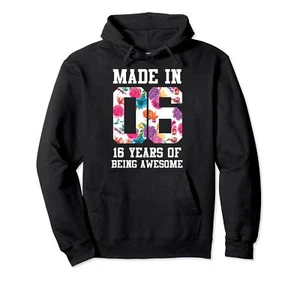 Sixteen Birthday Teenager Girls Born in 2006 16th Birthday Pullover Hoodie - Picture 1 of 1