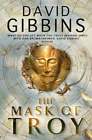 The Mask of Troy by David Gibbins: Used