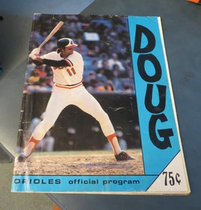 BALTIMORE ORIOLES DOUG DECINCES 1979 BASEBALL PROGRAMM WILD BILL RONALD MCDONALD - Bild 1 von 7