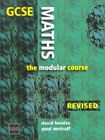 GCSE Maths: The Modular Course by Metcalf, Paul Paperback Book The Cheap Fast