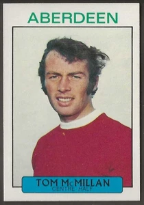 A&BC-FOOTBALL 1971 SCOTTISH (DYK 01-73)-#072- ABERDEEN - TOM MCMILLAN - Picture 1 of 2