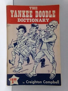 The Yankee Doodle Dictionary No 1 Creighton Campbell 1962 Political Satire - Bild 1 von 2
