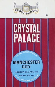 Crystal Palace v Manchester City 1969-70 -Division 1 - 6 April 1970 - Picture 1 of 1