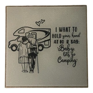 8 In Square Tempered Glass Cutting Board “I Want To Hold Your Hand” Camping~Gift - Picture 1 of 1