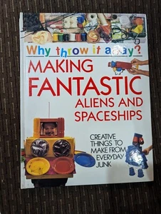 Why Throw It Away? Making Masks And Making Aliens And Spaceships - Bild 1 von 2