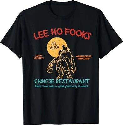 Lee Ho Fooks Tshirt , Chinese Werewolf Restaurant Tshirt, Unisex Tees - Image 1 of 4