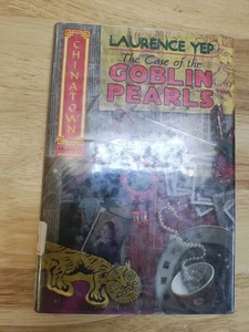 The Case of the Goblin Pearls (Chinatown Mystery, 1) by Yep, Laurence - Picture 1 of 5