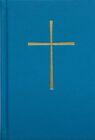 El Libro De Oracion Comun / Book Of Common Prayer : Administracion De Los Sac...