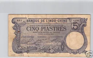 BANQUE DE L'INDOCHINE SAIGON 5 PIASTRES 28 OCTOBRE 1916 Z.158 N° 832 PICK 37b - Picture 1 of 2