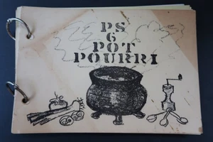 Vtg Manhattan Public School PS 6 Pot Pourri Cook Book Ring Bound Menu Ideas - Bild 1 von 24