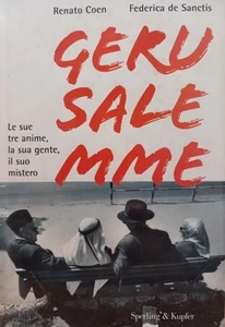 Gerusalemme di Renato Coen e Federica De Sanctis - Foto 1 di 1