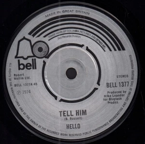 Hello Tell Him 7" vinyl UK Bell 1974 Four prong label design b/w lightning - Picture 1 of 2
