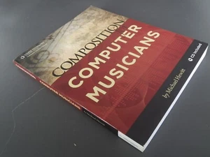 Composition for Computer Musicians - Michael Hewitt 2009 - Picture 1 of 5