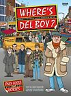 Where's Del Boy?-Steve Clark, Mike Jones, Jim Sullivan, Moreno C