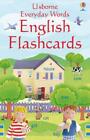 Everyday Words in English (Everyday Words Flashcards) by Felicity Brooks, NEW Bo