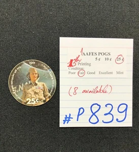 AAFES POGS, 13th Series/Printing,1 POG, 25¢ , #P839, FAIR - Picture 1 of 2
