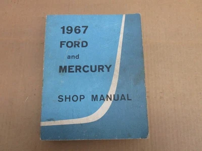 1967 Ford Galaxie Custom Country Squire Mercury Monterey shop service manual - Image 1 of 4