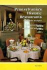 Pennsylvania's Historic Restaurants And Their Recipes By O'brien, Dawn