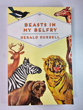 BEASTS IN MY BELFRY by Gerald Durrell - Paperback