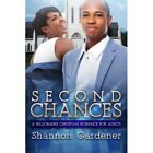 Second Chances: A Billionaire Christian African America - Paperback New Gardener