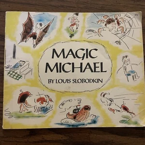 Magic Michael By Louis Slobodkin Paperback By - Picture 1 of 9