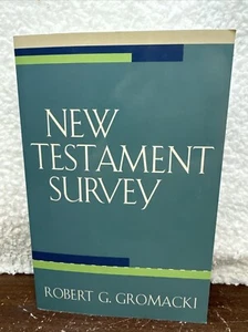 New Testament Survey, Paperback by Gromacki, Robert G., Used Good Condition, ... - Imagen 1 de 2