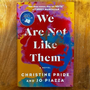 We Are Not Like Them, Hardcover by Pride, Christine; Piazza, Jo, Brand New, F... - Picture 1 of 2