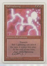 1995 Magic: The Gathering - Core Set: 4th Edition Ball Lightning 7xr
