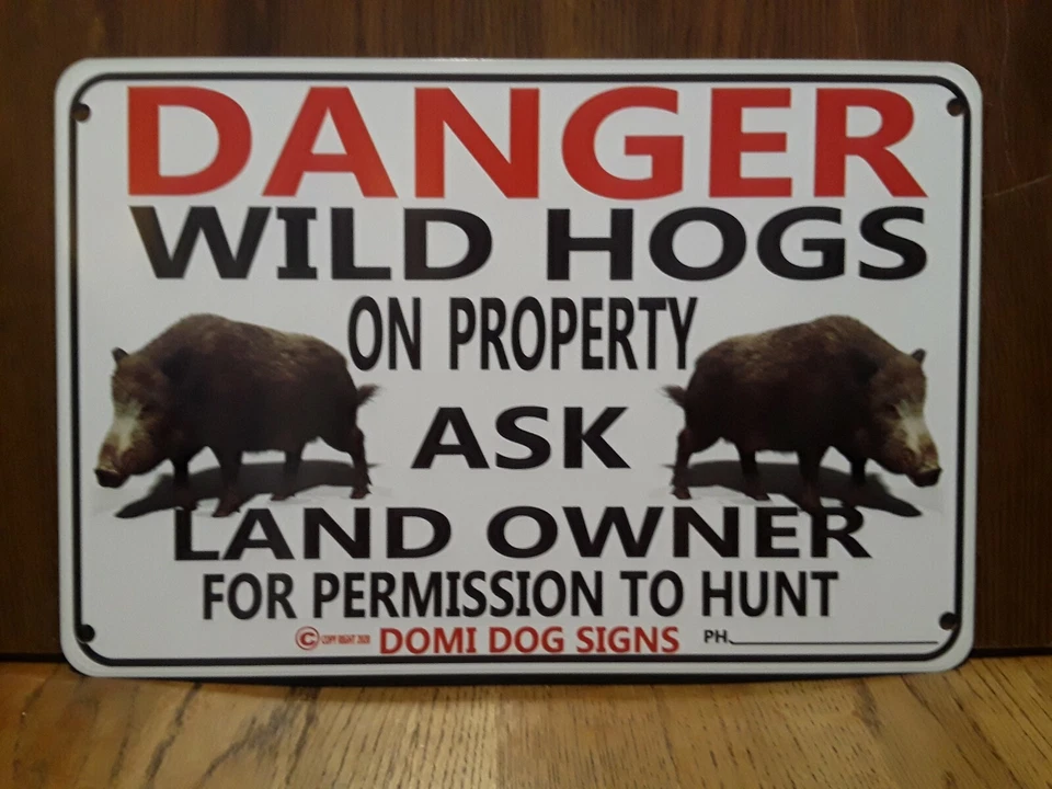 Metal Danger Wild Hog Hunting, Feral Pigs sign 8"x12" for fence Made In USA - Image 1 of 1
