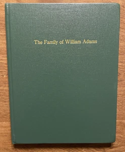 The Family of William Adams of Scotland 1805-1892 Genealogical Study 2004 R14 - Picture 1 of 12