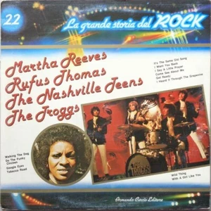 Martha Reeves / Rufus Thomas / The Troggs / Nashville Teens (LP Curcio GSR 22) - Bild 1 von 1