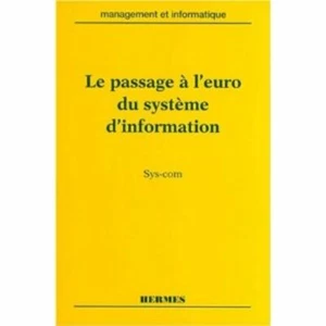 Le passage à l'euro du système d'information | Sys-Com | Très bon état - Picture 1 of 1