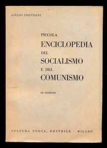 Kleine Enzyklopädie des Sozialismus und Kommunismus Giulio Trevisani 1951 - Bild 1 von 1
