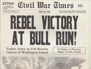 July 22, 1861 Civil War Times REBEL VICTORY AT BULL RUN! Special Supplement 1961 - Picture 1 of 6