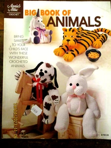 ~BIG BOOK OF ANIMALS - ANNIE'S ATTIC CROCHET - 2008 - VGC~ - Picture 1 of 4