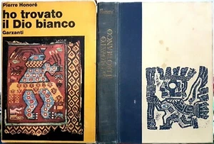 Pierre Honoré, Ich fand den weißen Gott, Ed. Garzanti, 1963 - Bild 1 von 2