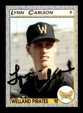 LYNN CARLSON SIGNED 1990 WELLAND PIRATES PUCKO #19 ON-CARD AUTO