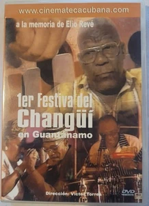 1er Festival Del Changuí en Guantánamo. 2004 DVD - Picture 1 of 2