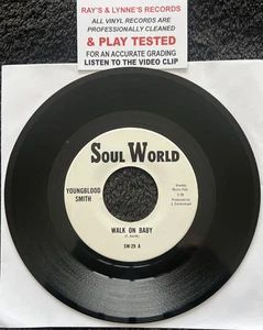 Youngblood Smith - Walk On Baby (You Can Split) 7'' Vinyl EX VIDEO NORTHERN SOUL - Picture 1 of 5