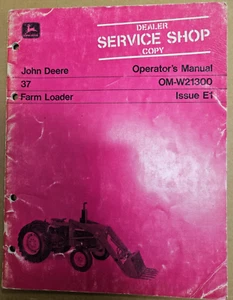 Bedienungsanleitung OM-W21300 John Deere 37 Hoflader Händler Service Kopie - Bild 1 von 3