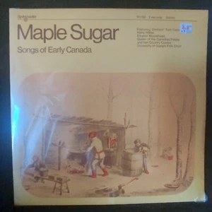 Maple Sugar:Songs of Early Canada/1973/Vinyl🔥2xLP🔥NEW🔥MINT🔥FACTORY SEALED🔥 - Picture 1 of 2