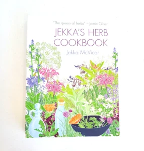 JEKKA'S HERB COOKBOOK~JEKKA McVICAR~250+ ORIGINAL RECIPES USING 50 GARDEN HERBS - Picture 1 of 7