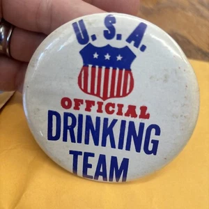 Vintage U.S.A. Official Drinking Team 3 1/2" Round Button Pinback Humor - Picture 1 of 8