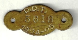 Etiqueta de licencia Denver Colorado 1924-25 DDT #5618 LATÓN VINTAGE DOBLE AÑO CO - Imagen 1 de 1